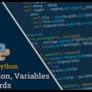 Keywords And Variables In Python Lecture 2 Getting Started With Python Satyajit Pattnaik