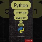 Python Interview Questions Python Pythontips Coding Interview Viral Shorts Freshers Watch