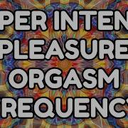 Super Intense Pleasure HFO