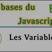 Les Variables En JavaScript CLBJ02