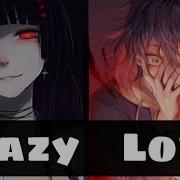 Nightcore Crazy In Love Switching Vocals Lyrics