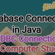 Database Connection In Java JDBC Connection Sscomputerstudies Jdbc Database