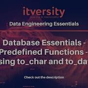 Database Essentials Predefined Functions Using To Char And To Date
