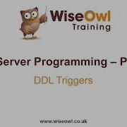 SQL Server Programming Part 16 DDL Triggers