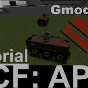 Tutorial Garry S Mod How To Build A ACF APC Light Tank W Mouse Aim Turret