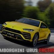 Lamborgini URUS Production In ITALY Luxury SUV Assembly To Know How Urus Lamborghini