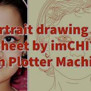 Portrait Drawing On A4 Sheet By ImCHITRA Pen Plotter Machine