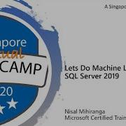 Machine Learning With SQL Server 2019