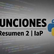 Todo Sobre Funciones En Python Parte 2 Introducción A La Programación IaP