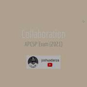 Collaboration APCSP Exam Study Guide 2021