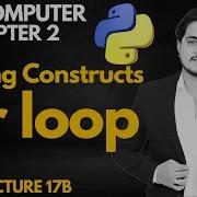 For Loop In Python 11th Computer Chapter 2 Lec 17B