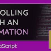 Scrolling With Animations Using Window ScrollTo JavaScript Tutorial