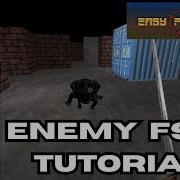 Enemy FSM For Beginners Easy FPS Editor Tutorial