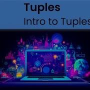 Python Tuple Introduction To Tuples