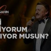 Selami Şahin Seni Seviyorum Anlıyor Musun 50 Sanat Yılı Konseri