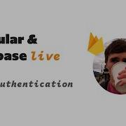 Authentication In Angular Apps Angular Firebase Live