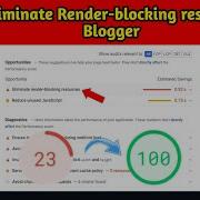 How To Eliminate Render Blocking Resources In Blogger Remove Eliminate Render Blocking Resources