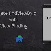 View Binding In Android Development Kotlin