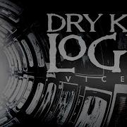 Dry Kill Logic Vices OFFICIAL VISUALIZER
