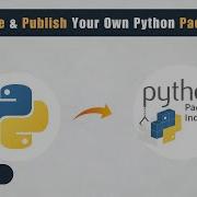 Create And Publish Your Own Python Package To PyPI In 5 Minutes