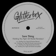 Sure Thing Holding You Tight Extended DJ Mix