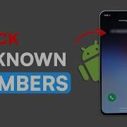 How To Block Unknown Number Calls On Android