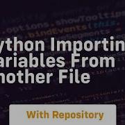 Python Importing Variables From Another File