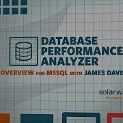 Database Performance Analyzer For Microsoft SQL Server Overview