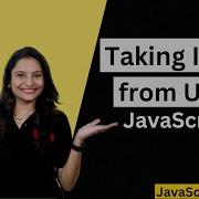 Take Input From User In JavaScript JavaScript Tutorial 7 Webdevelopment Javascript Js