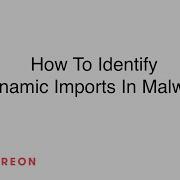 How To Identify Dynamic Imports In Malware Patreon Unlocked