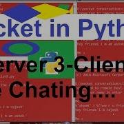 Socket Programming In Python Live Chat 1 Server 3 Client Full Discussion