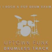 Grade 1 Drum Exam Song Uptown Funk DrumLess