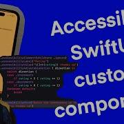 Making A Custom Component Accessible SwiftUI
