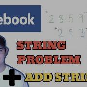 FACEBOOK CODING QUESTION ADD STRINGS LEETCODE