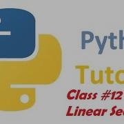 Python Tutorial 12 Linear Search Algorithm In Tamil