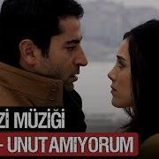 Ezel Dizi Müziği Eyşan Unutamıyorum