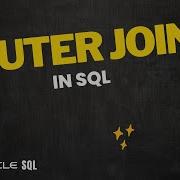 What Are OUTER JOINS In Oracle SQL LEFT OUTER RIGHT OUTER JOIN Oracle SQL Live SQL