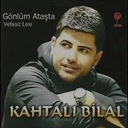 Kahtalı Bilal Lele Were