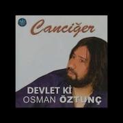 Osman Öztunç Devlet Ki Ze Mahşer
