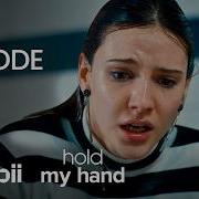 Hold My Hand Full Episode 19
