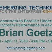 Philly ETE 2016 35 From Concurrent To Parallel Brian Goetz
