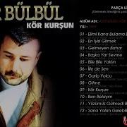 Azer Bülbül İlle De Sen