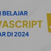 TUTORIAL JAVASCRIPT DASAR UNTUK PEMULA DALAM 1 JAM DI TAHUN 2024