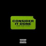 Consider It Done Feat Because