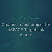 Creating A Test Project For DSPACE TargetLink
