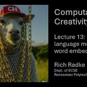 Computational Creativity Lecture 13 Neural Language Models And Word Embeddings