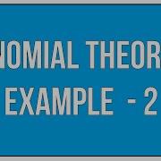 Binomial Theorem Example 2 Maths Algebra