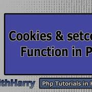 Setting Cookies COOKIE Super Global In PHP In Hindi PHP Tutorial 38