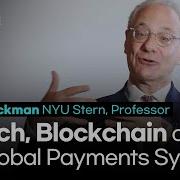 Fintech Blockchain And The Upgrade Of The Global Payments Systems Bruce Tuckman NYU Stern