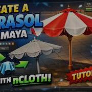 Имитация ткани в Autodesk Maya обучающий урок по созданию зонта из ткани NCloth